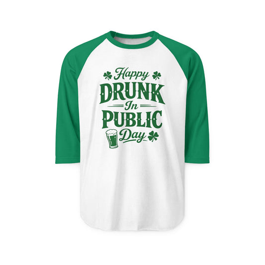 "Happy Drunk in Public Day" St. Patrick's Day Raglan Baseball Tee
