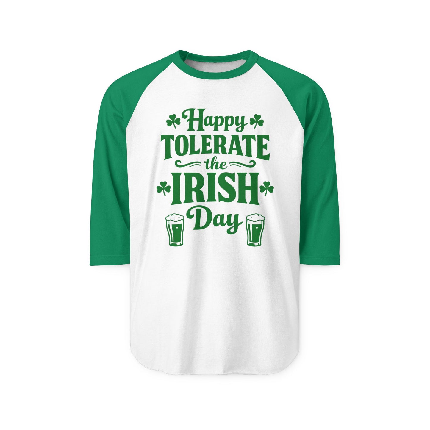 "Happy Tolerate the Irish Day" St. Patrick's Day Raglan Baseball Tee